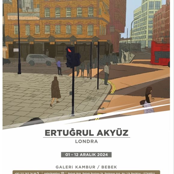 Galeri Kambur – Ertuğrul Akyüz “Londra”