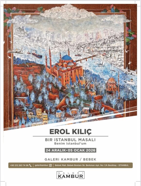 Erol Kılıç “Bir İstanbul Masalı”