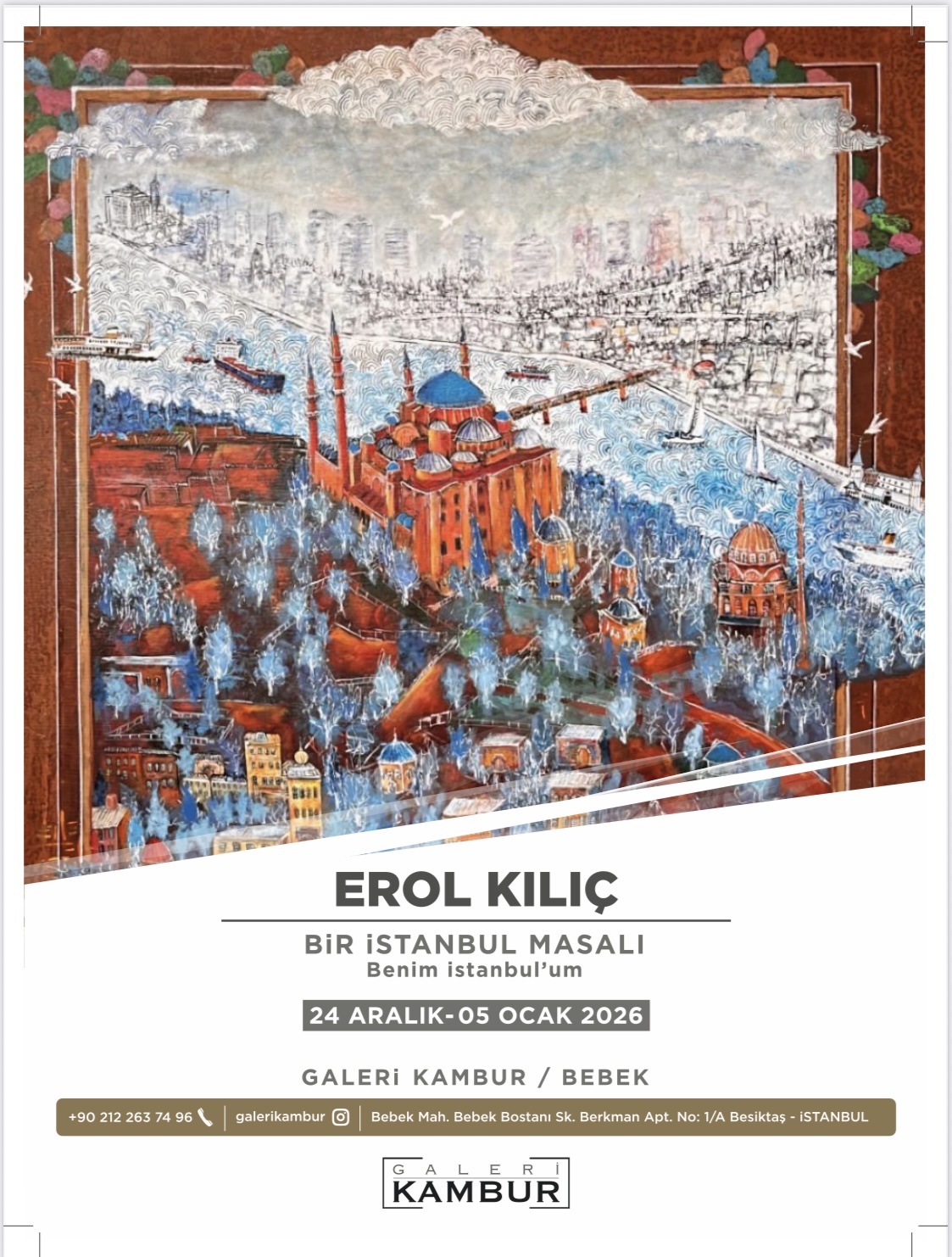 IMG_0998 Erol Kılıç “Bir İstanbul Masalı”