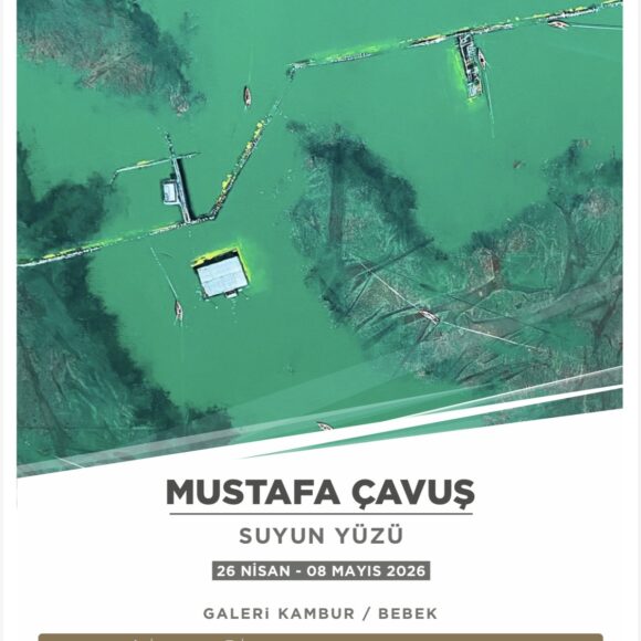 Mustafa Çavuş “Suyun Yüzü”