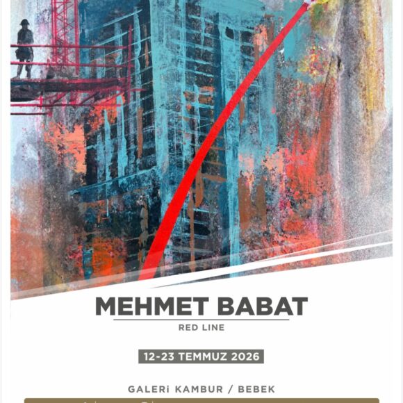 PHOTO-2026-07-09-12-25-55 Mehmet Babat “Red Line”