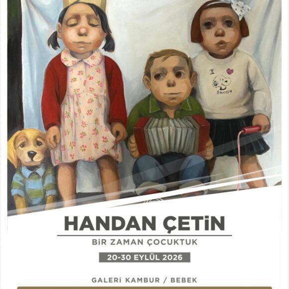 PHOTO-2026-08-29-13-19-44 Handan Çetin “Bir Zaman Çocuktuk”