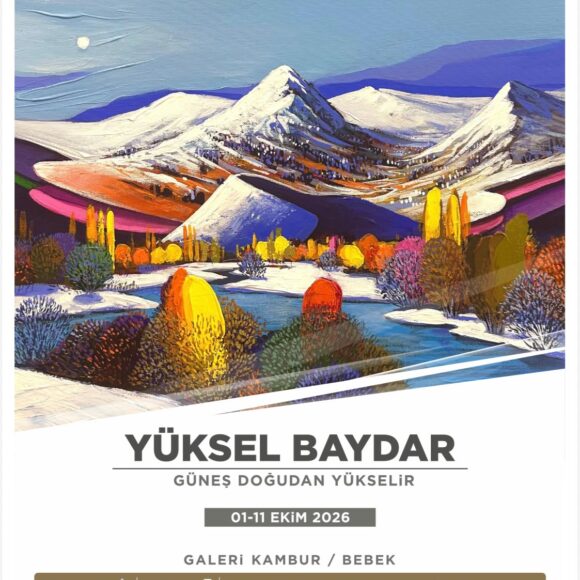 PHOTO-2026-09-11-12-41-45 Yüksel Baydar “Güneş Doğudan Yükselir”